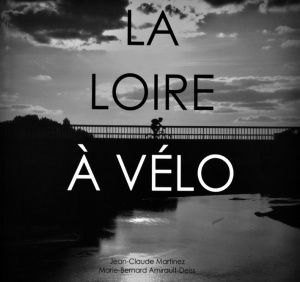 La Loire à Vélos